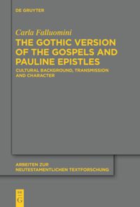 book: The Gothic Version of the Gospels and Pauline Epistles