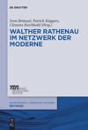 book: Walther Rathenau im Netzwerk der Moderne