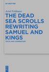 book: The Dead Sea Scrolls Rewriting Samuel and Kings