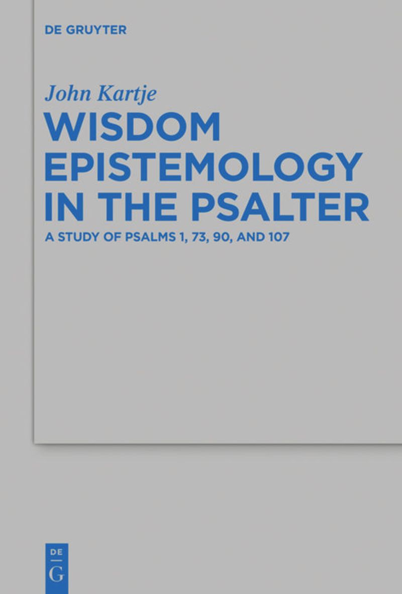book: Wisdom Epistemology in the Psalter