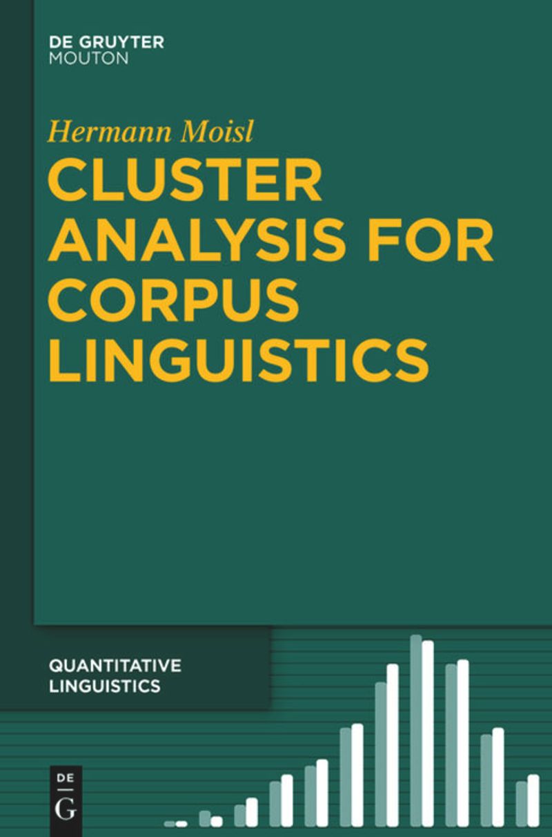 book: Cluster Analysis for Corpus Linguistics