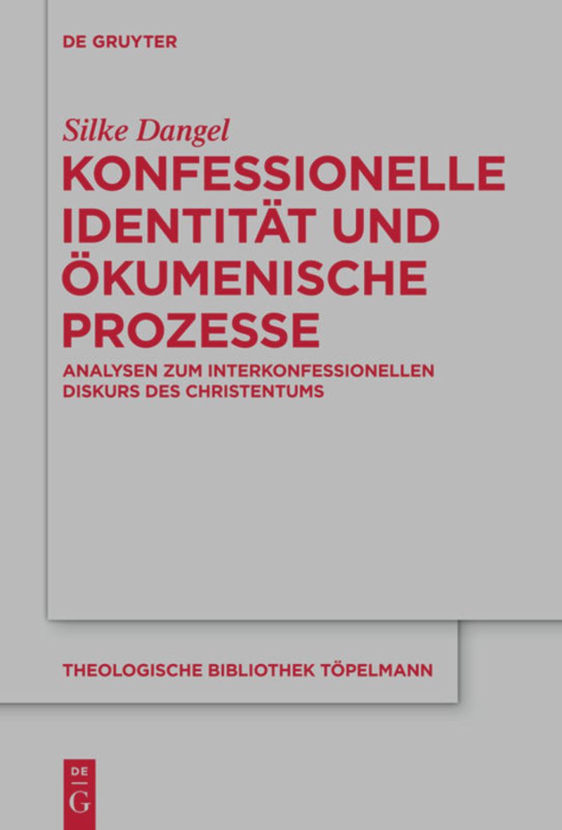 book: Konfessionelle Identität und ökumenische Prozesse