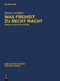 book: Was Freiheit zu Recht macht