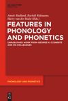 book: Features in Phonology and Phonetics