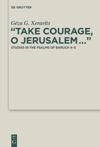 book: “Take Courage, O Jerusalem…”