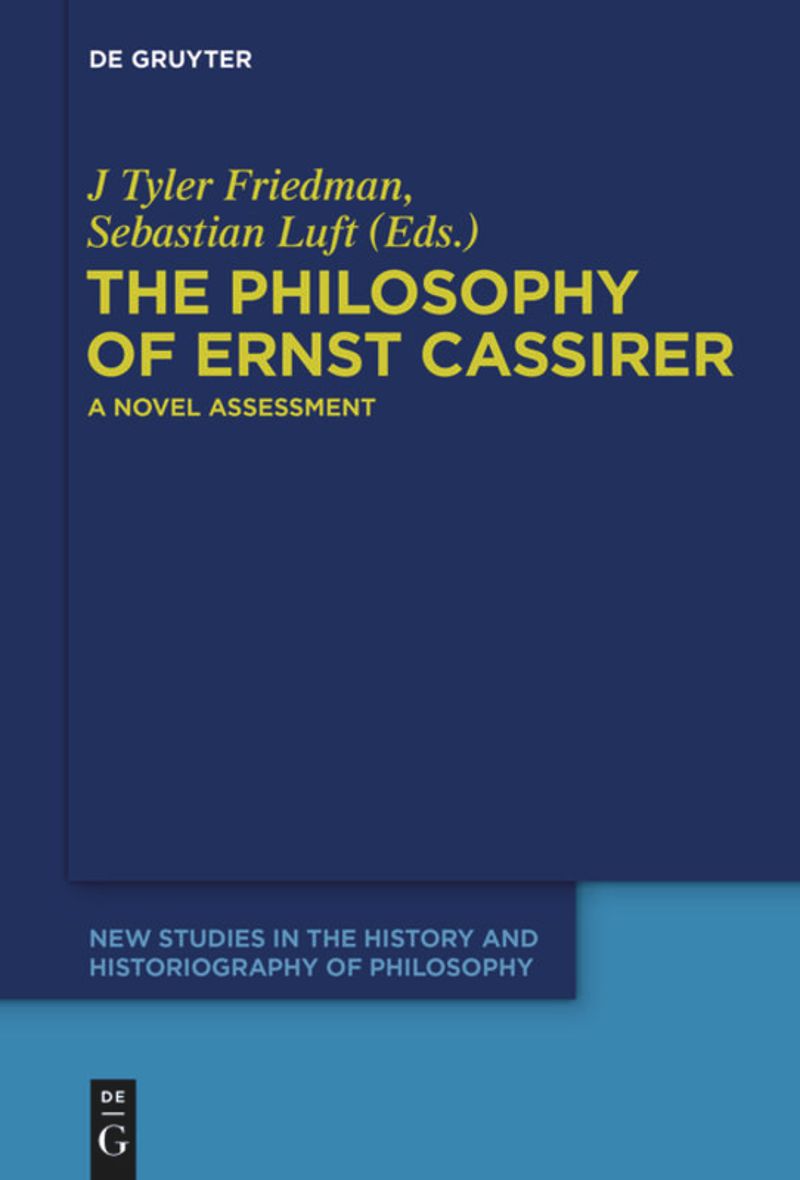 book: The Philosophy of Ernst Cassirer