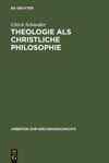 book: Theologie als christliche Philosophie