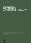 book: Nietzsche's Affirmative Morality