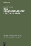 book: Das Heiligkeitsgesetz Leviticus 17–26