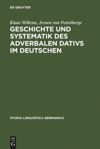 book: Geschichte und Systematik des adverbalen Dativs im Deutschen