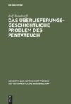 book: Das überlieferungsgeschichtliche Problem des Pentateuch