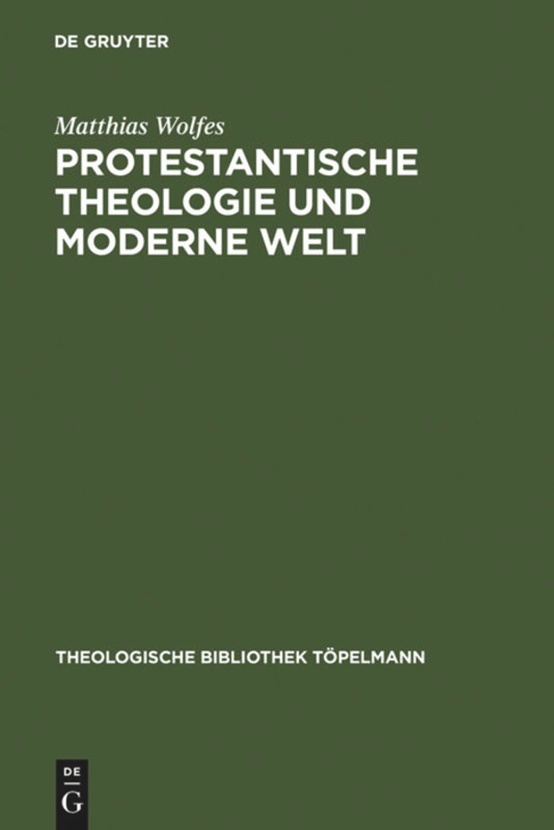 book: Protestantische Theologie und moderne Welt