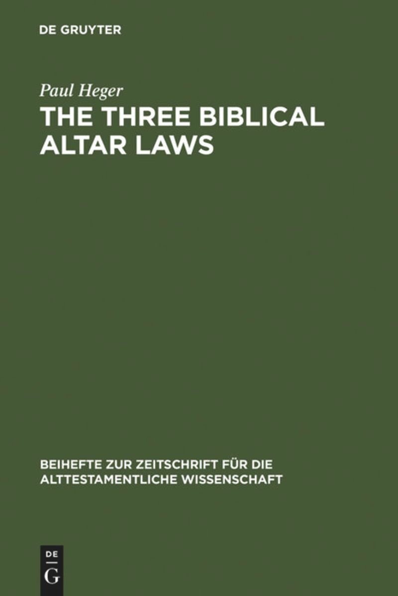 book: The Three Biblical Altar Laws