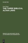 book: The Three Biblical Altar Laws