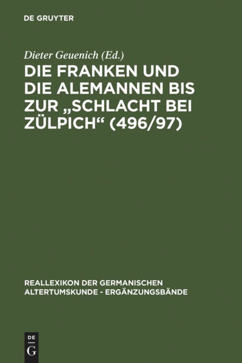 book: Die Franken und die Alemannen bis zur "Schlacht bei Zülpich" (496/97)