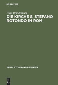 book: Die Kirche S. Stefano Rotondo in Rom