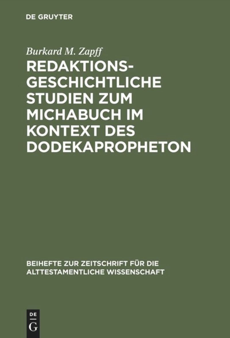 book: Redaktionsgeschichtliche Studien zum Michabuch im Kontext des Dodekapropheton