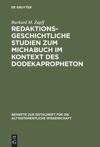 book: Redaktionsgeschichtliche Studien zum Michabuch im Kontext des Dodekapropheton