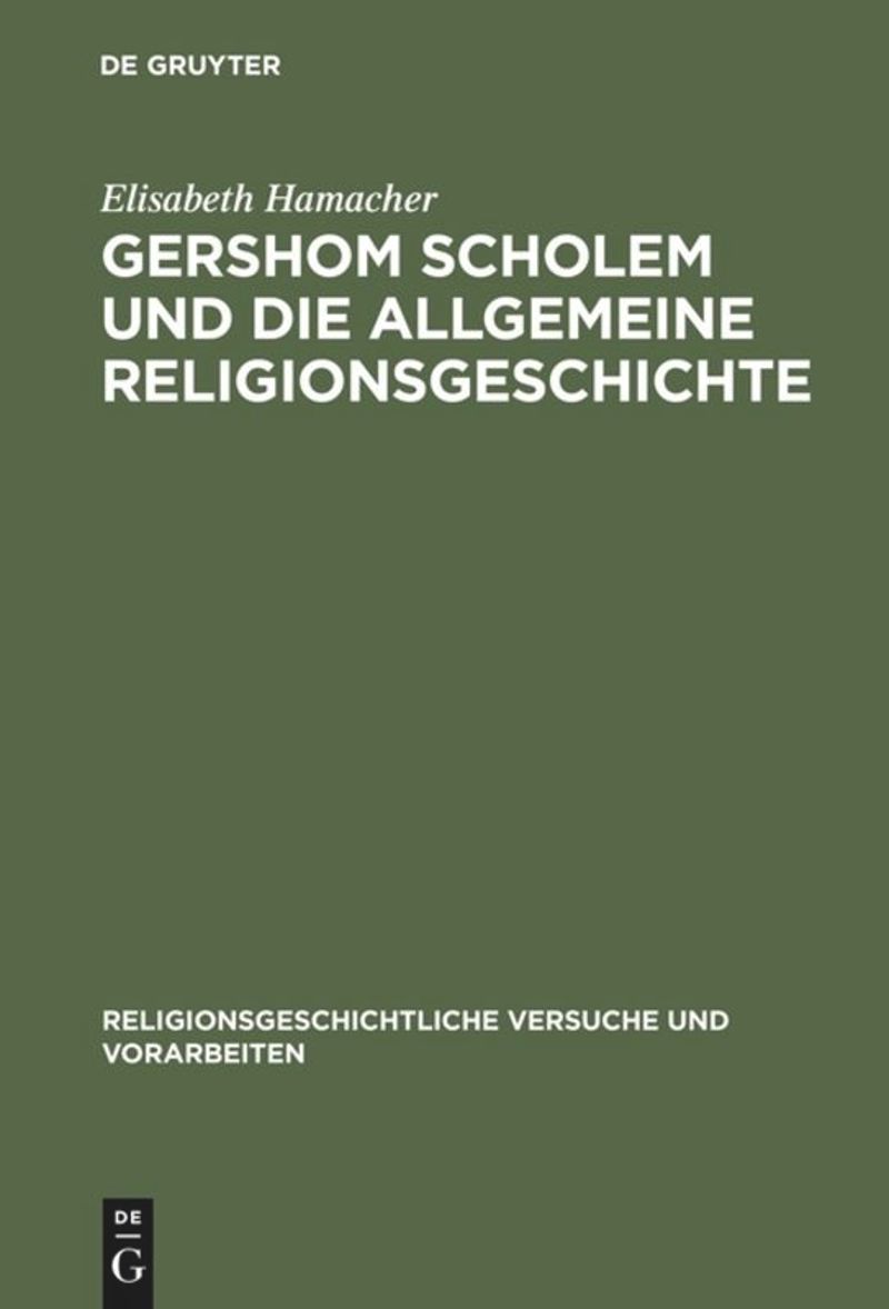 book: Gershom Scholem und die Allgemeine Religionsgeschichte