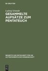 book: Gesammelte Aufsätze zum Pentateuch