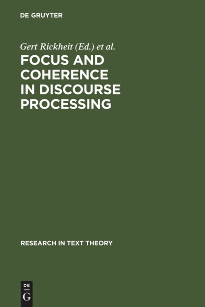 book: Focus and Coherence in Discourse Processing