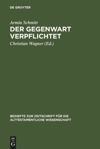 book: Der Gegenwart verpflichtet