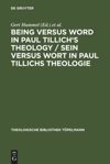 book: Being Versus Word in Paul Tillich's Theology / Sein versus Wort in Paul Tillichs Theologie