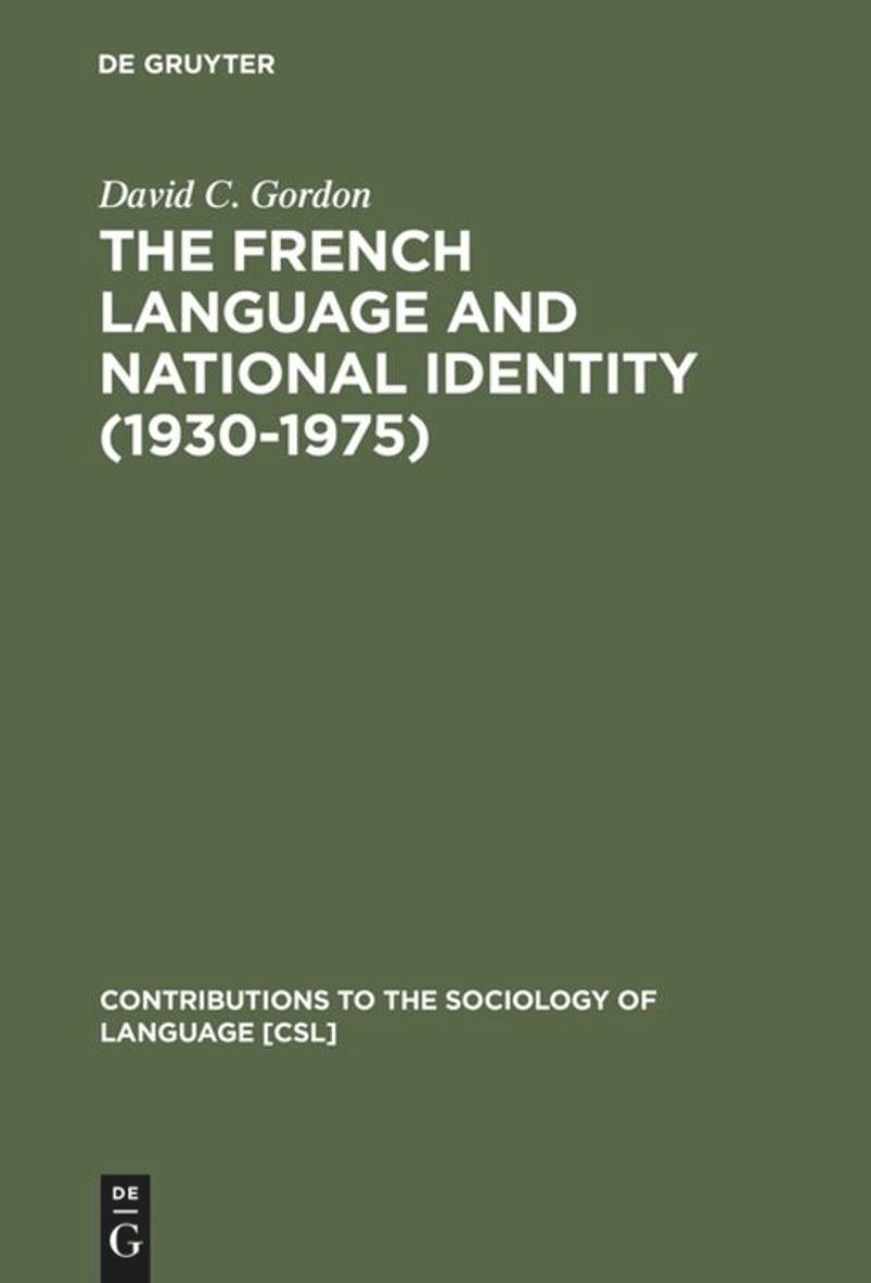 book: The French Language and National Identity (1930–1975)