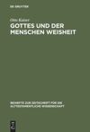 book: Gottes und der Menschen Weisheit