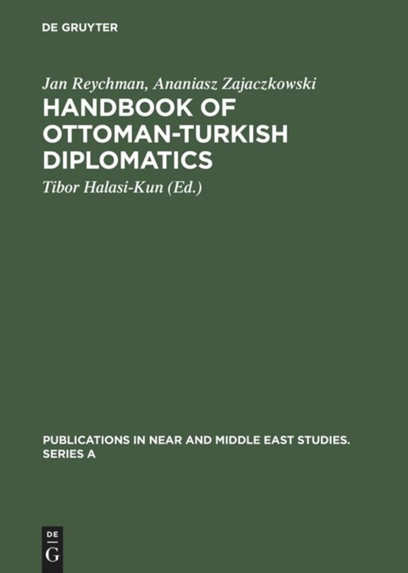 book: Handbook of Ottoman-Turkish Diplomatics