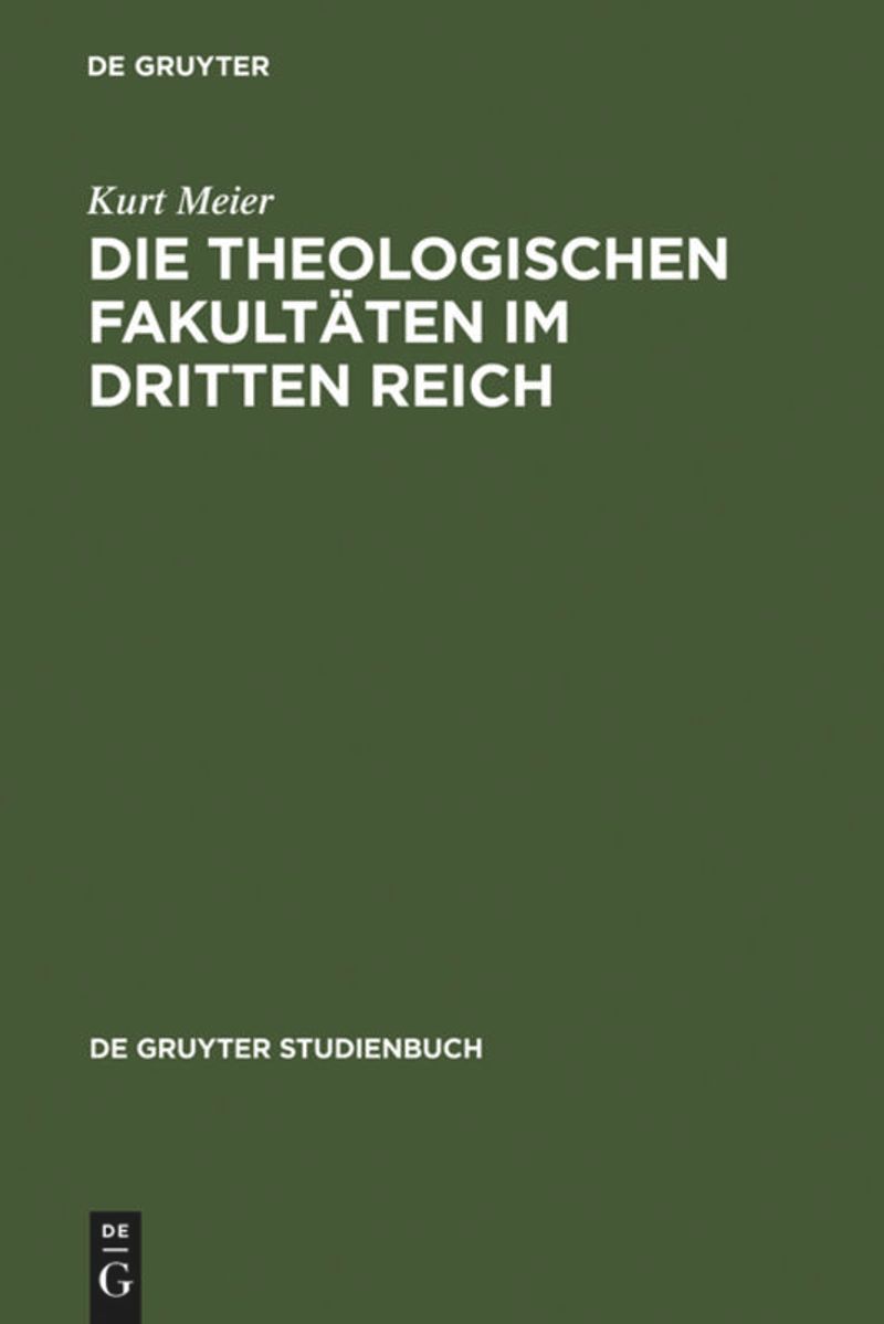 book: Die Theologischen Fakultäten im Dritten Reich