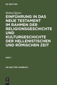 book: Einführung in das Neue Testament im Rahmen der Religionsgeschichte und Kulturgeschichte der hellenistischen und römischen Zeit