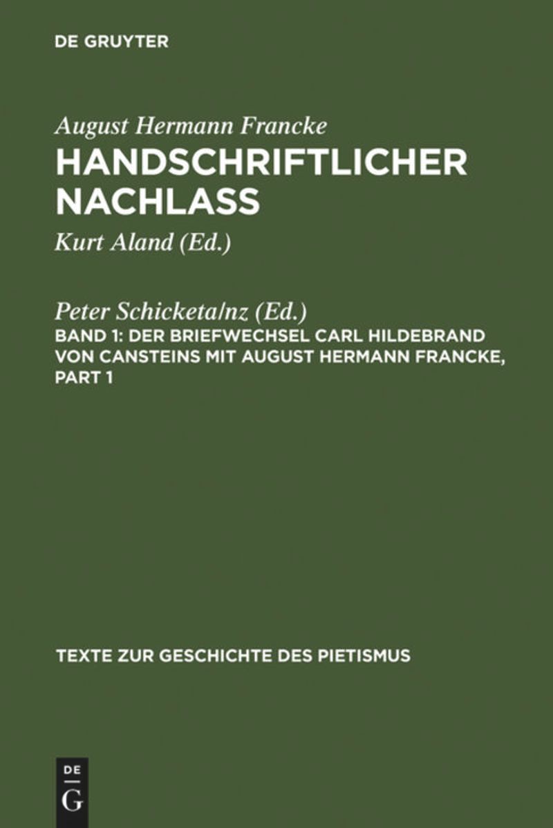 book: Band 1 Der Briefwechsel Carl Hildebrand von Cansteins mit August Hermann Francke