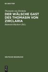 book: Der wälsche Gast des Thomasin von Zirclaria