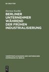 book: Berliner Unternehmer während der frühen Industrialisierung