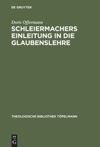 book: Schleiermachers Einleitung in die Glaubenslehre
