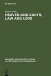 book: Heaven and Earth, Law and Love