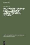 book: Militärsystem und Sozialleben im Alten Preußen 1713-1807
