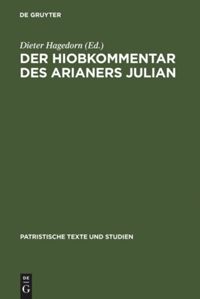 book: Der Hiobkommentar des Arianers Julian