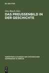 book: Das Preußenbild in der Geschichte