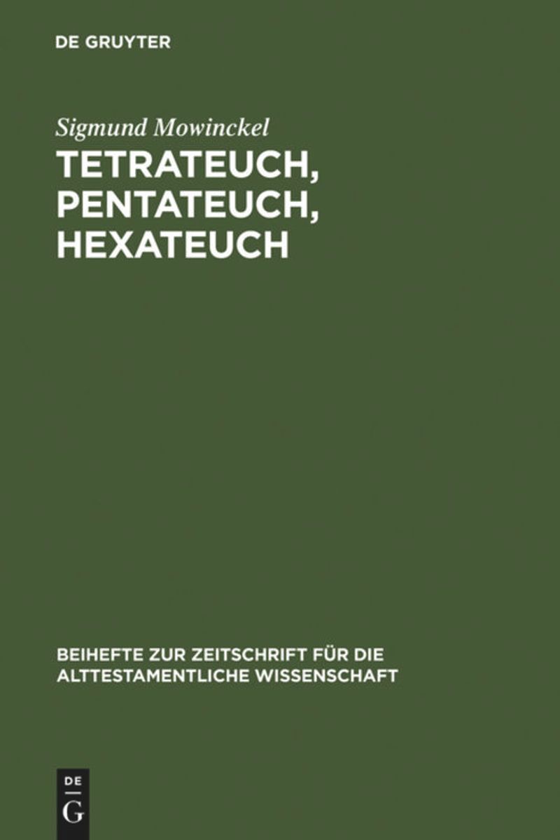 book: Tetrateuch, Pentateuch, Hexateuch