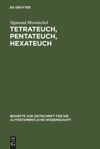 book: Tetrateuch, Pentateuch, Hexateuch