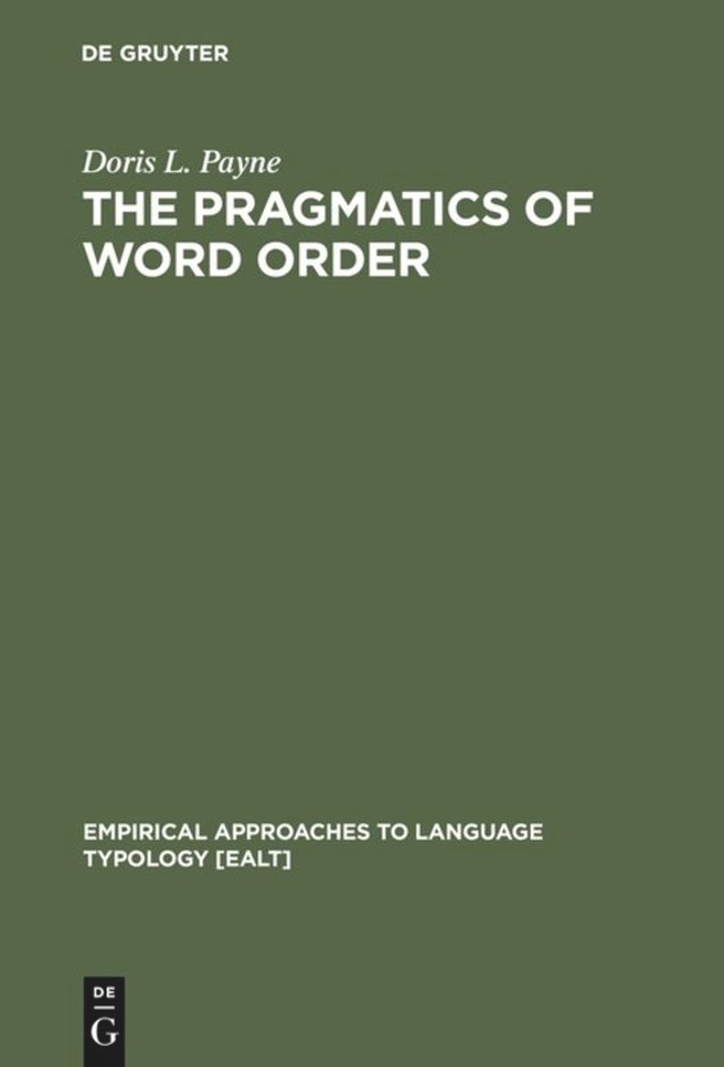 book: The Pragmatics of Word Order
