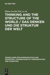 Thinking and the Structure of the World / Das Denken und die Struktur der Welt