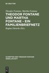 book: Theodor Fontane und Martha Fontane - Ein Familienbriefnetz