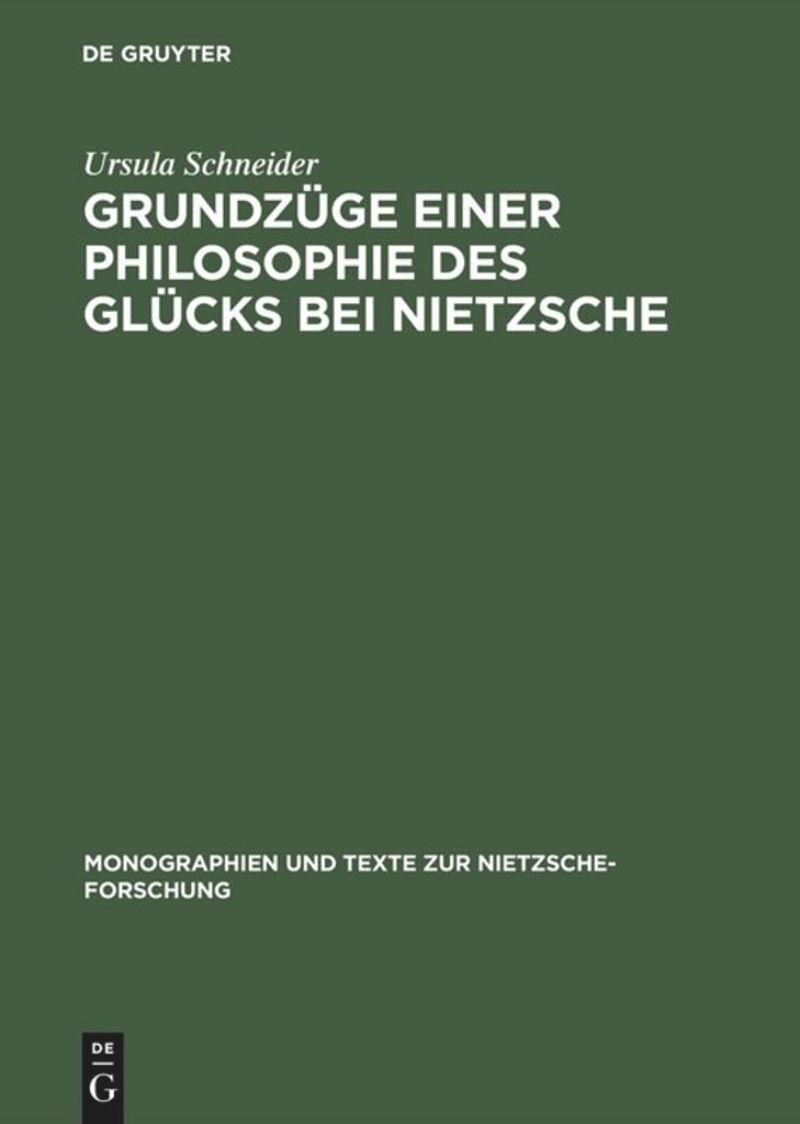 book: Grundzüge einer Philosophie des Glücks bei Nietzsche