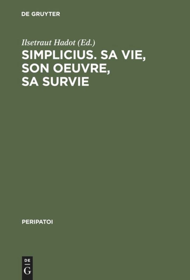book: Simplicius, sa vie, son oeuvre, sa survie