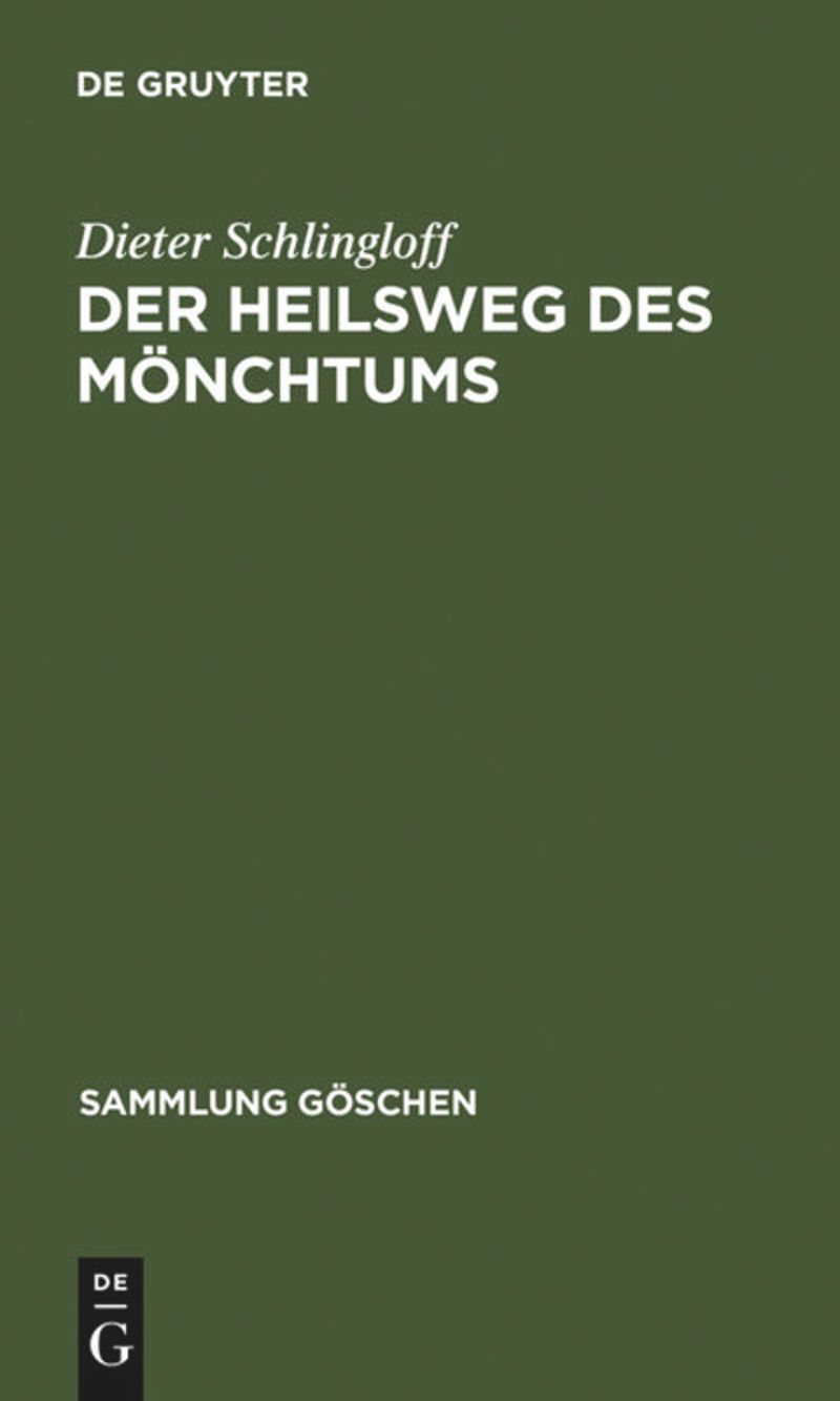 book: Band 1 Der Heilsweg des Mönchtums