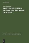 book: The Tense System in English Relative Clauses