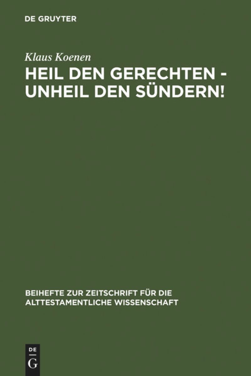 book: Heil den Gerechten - Unheil den Sündern!